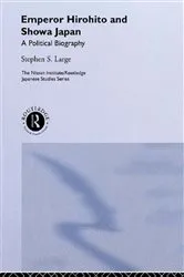 Book cover of Emperor Hirohito and Showa Japan by Stephen Large