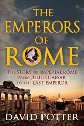Book cover of Emperors of Rome by David Potter