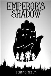 Book cover of Emperor's Shadow by LeAnne Keely