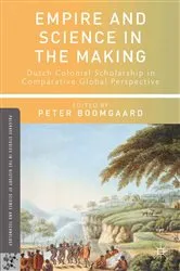 Book cover of Empire and Science in the Making by P. Boomgaard
