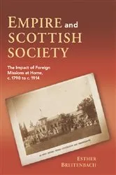 Book cover of Empire and Scottish Society by Esther Breitenbach