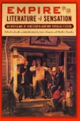 Book cover of Empire and The Literature of Sensation by Jesse Alemán