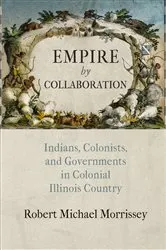 Book cover of Empire by Collaboration by Robert Michael Morrissey