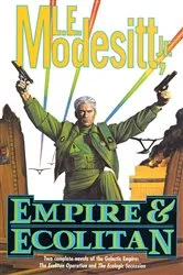 Book cover of Empire & Ecolitan by Modesitt, Jr., L. E.