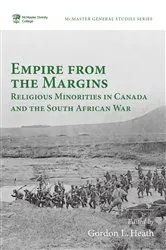 Book cover of Empire from the Margins by Gordon L. Heath