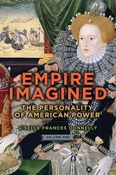 Book cover of Empire Imagined by Giselle Frances Donnelly
