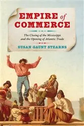 Book cover of Empire of Commerce by Susan Gaunt Stearns