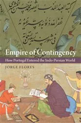 Book cover of Empire of Contingency by Jorge Flores