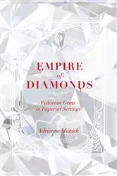 Book cover of Empire of Diamonds by Adrienne Munich
