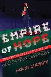 Book cover of Empire of Hope by David Leheny