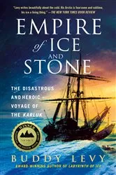 Book cover of Empire of Ice and Stone by Buddy Levy