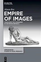 Book cover of Empire of Images by Alyson Roy