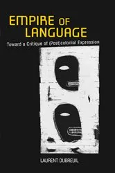 Book cover of Empire of Language by Laurent Dubreuil