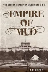 Book cover of Empire of Mud by J.D. Dickey