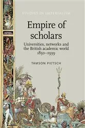 Book cover of Empire of scholars by Tamson Pietsch