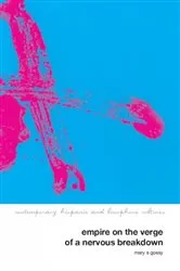 Book cover of Empire on the Verge of a Nervous Breakdown by Mary Gossy