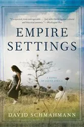 Book cover of Empire Settings by David Schmahmann