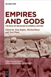 Book cover of Empires and Gods by Jörg Rüpke