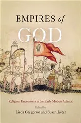 Book cover of Empires of God by Linda Gregerson
