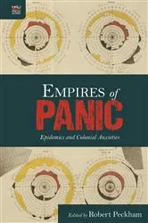 Book cover of Empires of Panic by Robert Peckham