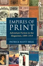 Book cover of Empires of Print by Patrick Scott Belk