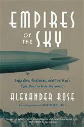 Book cover of Empires of the Sky by Alexander Rose