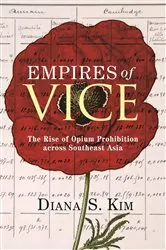 Book cover of Empires of Vice by Diana S. Kim
