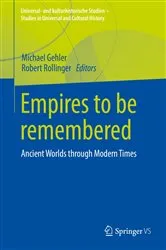 Book cover of Empires to be remembered by Michael Gehler