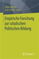 Book cover of Empirische Forschung zur schulischen Politischen Bildung by Unknown