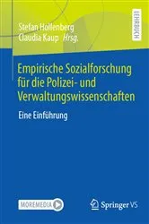 Book cover of Empirische Sozialforschung für die Polizei- und Verwaltungswissenschaften by Stefan Hollenberg