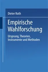 Book cover of Empirische Wahlforschung by Dieter Roth