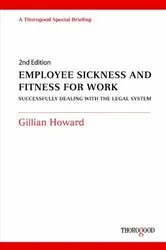 Book cover of Employee Sickness and Fitness for Work (2nd ed.) by Unknown