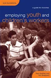 Book cover of Employing Youth and Children's Workers by Paul Godfrey