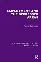Book cover of Employment and the Depressed Areas by H. Powys Greenwood