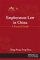 Book cover of Employment Law in China by Dong Wang
