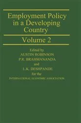 Book cover of Employment Policy in a Developing Country A Case-study of India Volume 2 by Sir Austin Robinson