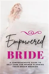 Book cover of Empowered Bride by Lily Morrison