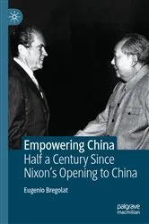 Book cover of Empowering China by Eugenio Bregolat