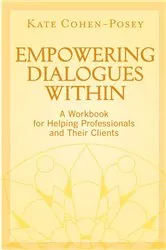 Book cover of Empowering Dialogues Within by Kate Cohen-Posey