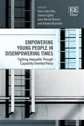 Book cover of Empowering Young People in Disempowering Times by Hans-Uwe Otto