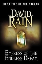Book cover of Empress of the Endless Dream by David Rain
