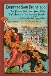 Book cover of Empress San Francisco by Abigail M. Markwyn