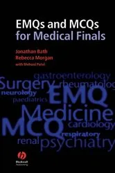 Book cover of EMQs and MCQs for Medical Finals by Jonathan Bath