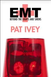 Book cover of EMT by Pat Ivey