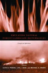 Book cover of Emulating Natural Forest Landscape Disturbances by Ajith Perera
