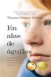 Book cover of En alas de águilas by Thomas Gregory Stewart
