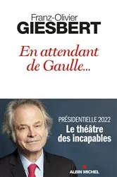 Book cover of En attendant de Gaulle... by Franz-Olivier Giesbert