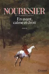 Book cover of En avant, calme et droit by François Nourissier