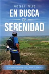 Book cover of En Busca de Serenidad by Angelo C. Fulco