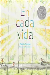Book cover of En cada vida (In Every Life) by Marla Frazee
